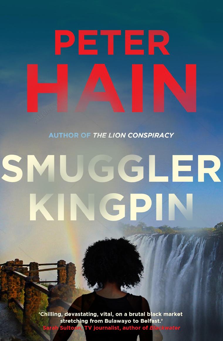 JACKET NOTES | Peter Hain on his novel ‘Smuggler Kingpin’
